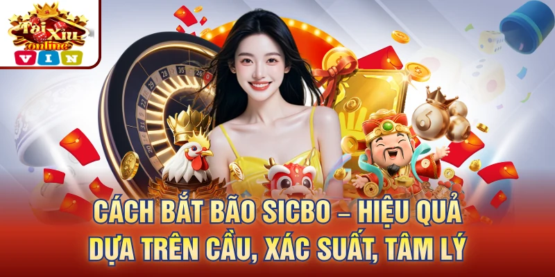 Cách Bắt Bão Sicbo