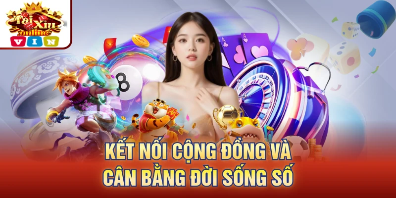 Kết nối cộng đồng và cân bằng đời sống số